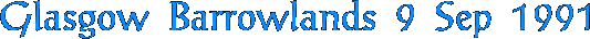 Glasgow Barrowlands - 8 Sep 1991